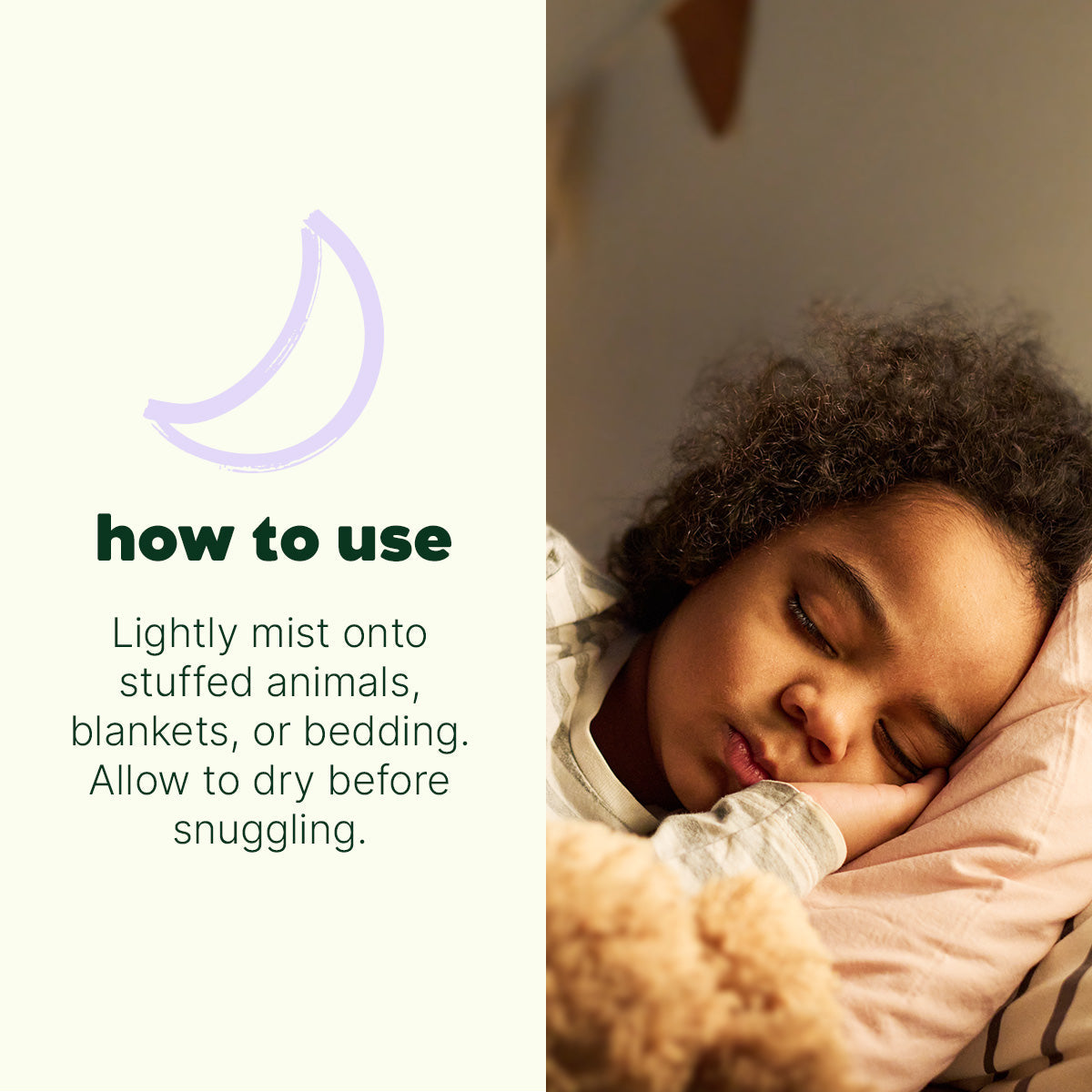 Child sleeping with a teddy bear, text on how to use a product, and a crescent moon icon.
