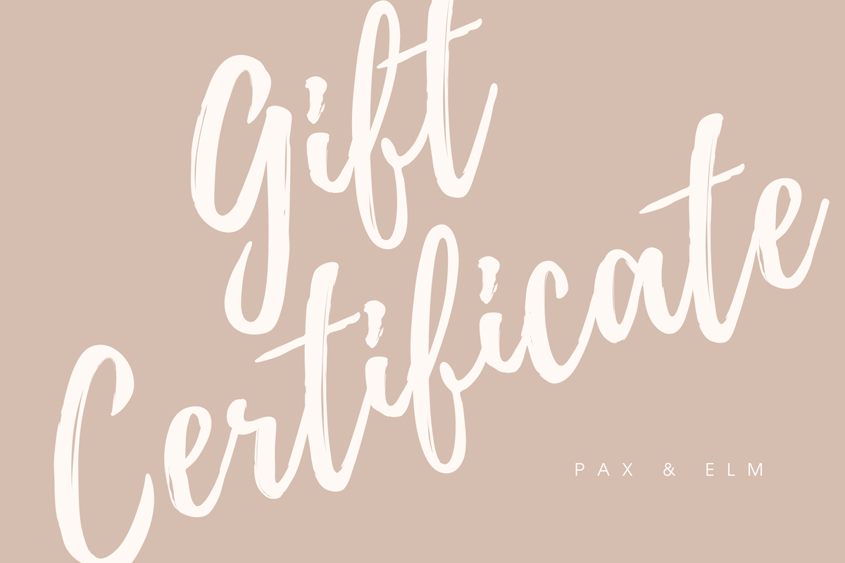 Gift certificate text on a beige background with 'PAX & ELM' branding.